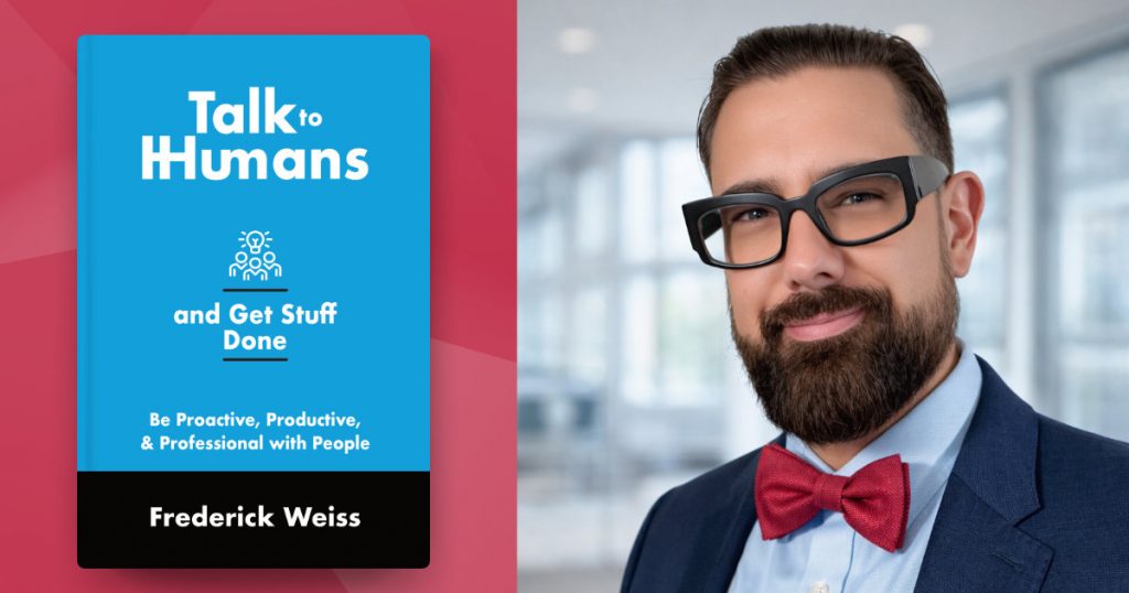 Talk to Humans & Get Stuff Done